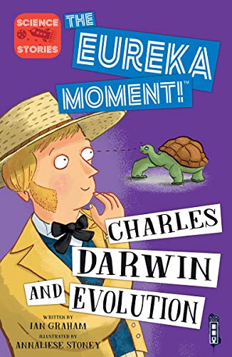 Charles Darwin and Evolution (The Eureka Moment!)