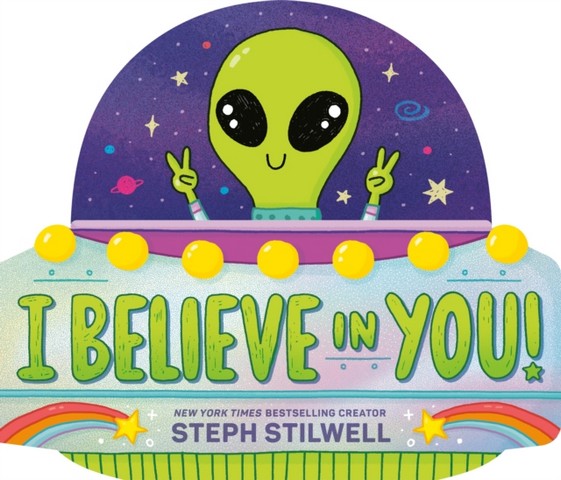 I Believe in You!