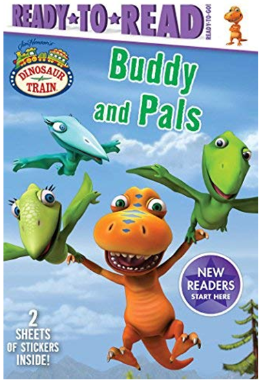 BUDDY AND PALS (DINOSAUR TRAIN, READY-TO-READ, READY-TO-GO!)