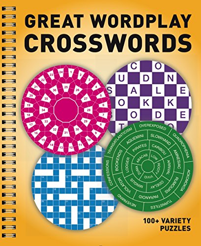 GREAT WORDPLAY CROSSWORDS: 100+ VARIETY PUZZLES