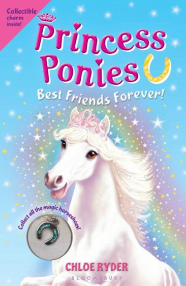 BEST FRIENDS FOREVER! (PRINCESS PONIES, BK. 6)