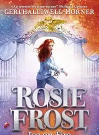 Ice on Fire (Rosie Frost, Bk. 2)
