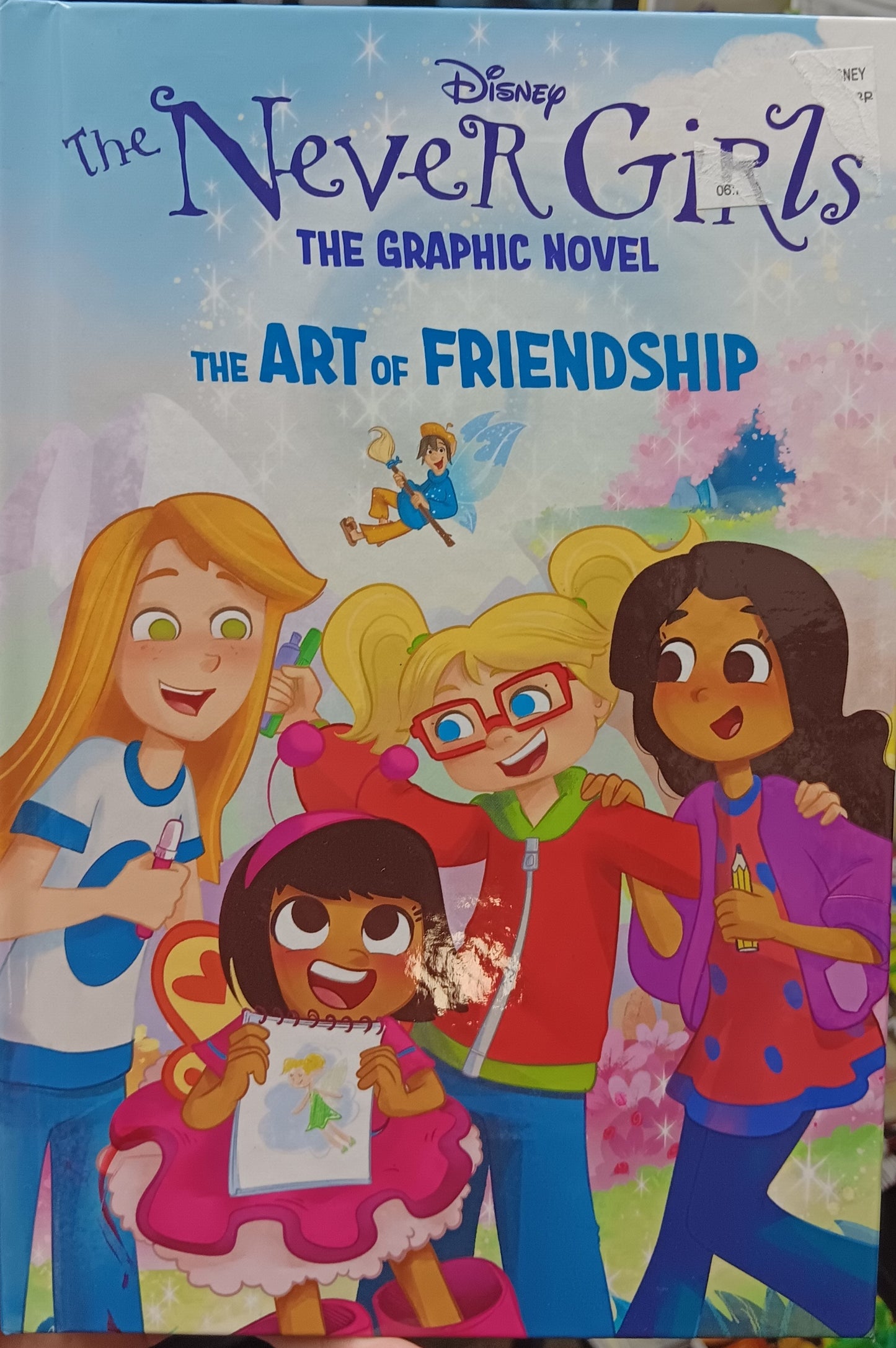 THE NEVER GIRLS - THE ART OF FRIENDSHIP