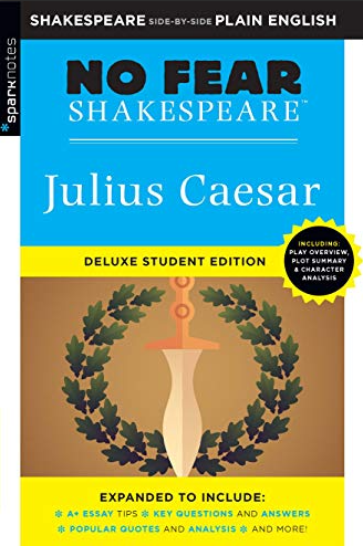 JULIUS CAESAR (NO FEAR SHAKESPEARE DELUXE STUDENT EDITION, VOL.27)