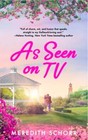 As Seen on TV by Meredith Schorr,