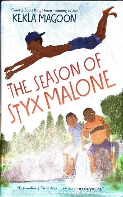THE SEASON OF STYX MALONE