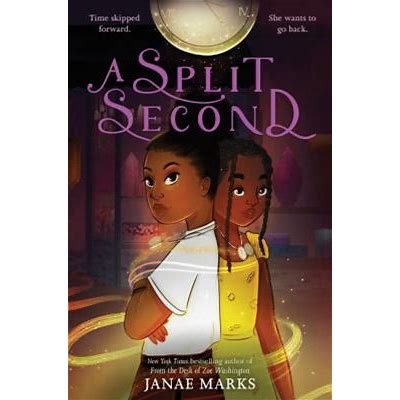 A Split Second By Janae Marks