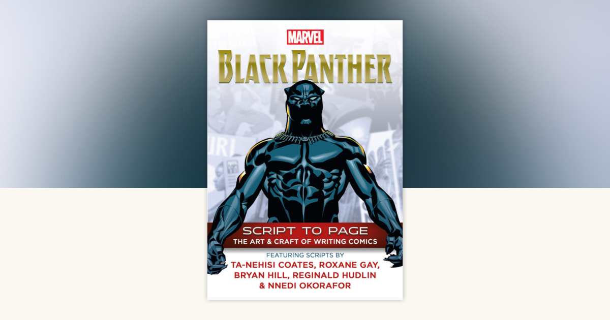 Marvel’s Black Panther – Script to Page