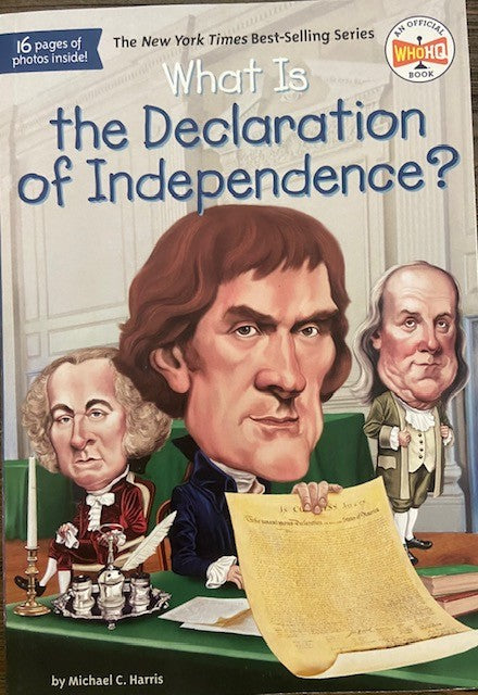 What is, the Declaration of Independence