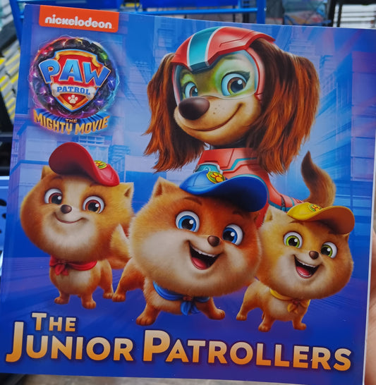 THE JUNIOR PATROLLERS- PAW PATROL THE MIGHTY MOVIE