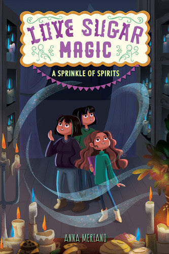 A SPRINKLE OF SPIRITS (LOVE SUGAR MAGIC, BK. 2)