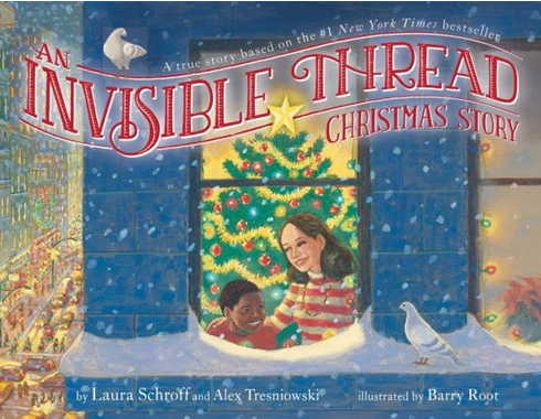 AN INVISIBLE THREAD CHRISTMAS STORY