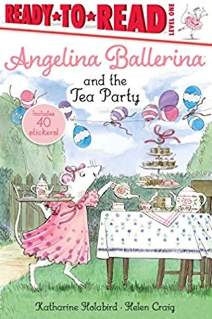 ANGELINA BALLERINA AND THE TEA PARTY