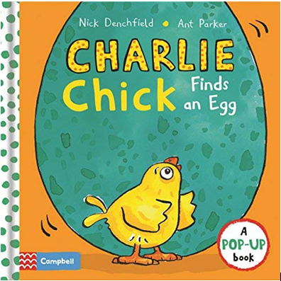 CHARLIE CHICK FINDS AN EGG (POP-UP BOOK)