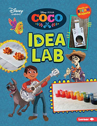 COCO IDEA LAB (DISNEY STEAM PROJECTS – DISNEY LEARNING)