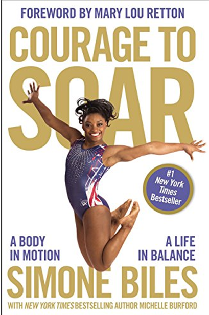 COURAGE TO SOAR: A BODY IN MOTION, A LIFE IN BALANCE