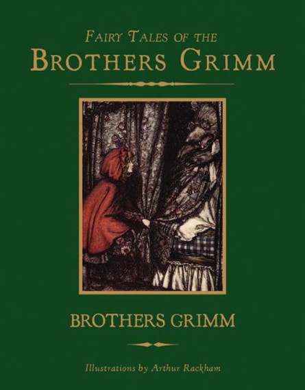 FAIRY TALES OF THE BROTHERS GRIMM (KNICKERBOCKER CLASSICS)