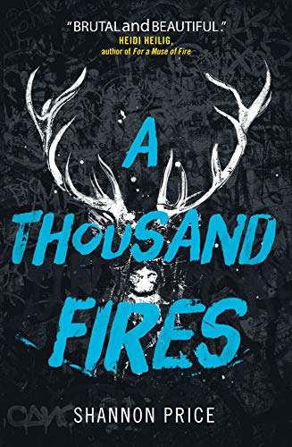 A THOUSAND FIRES