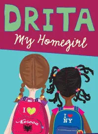 Drita, My Homegirl