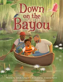 Down on the Bayou
