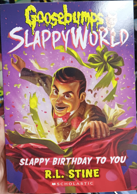 GOOSEBUMPS - SLAPPYWORLD - SLAPPY BIRTHDAY TO YOU