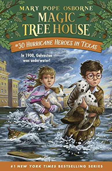 HURRICANE HEROES IN TEXAS (MAGIC TREE HOUSE, BK. 30)