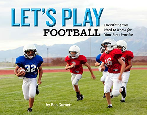 Let’s Play Football: Everything You Need to Know for Your First Practice