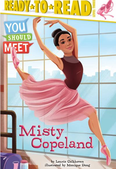 MISTY COPELAND (YOU SHOULD MEET, READY-TO-READ LEVEL 3)