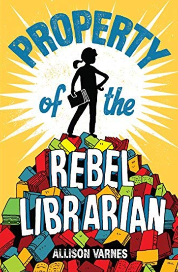 PROPERTY OF THE REBEL LIBRARIAN