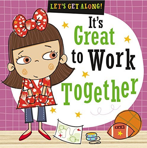 IT’S GREAT TO WORK TOGETHER (LET’S GET ALONG!)