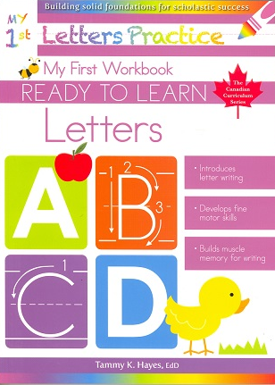 MY FIRST LETTERS (READY TO LEARN CANADIAN CURRICULUM SERIES) – LPFS