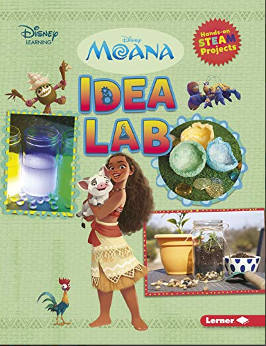 MOANA IDEA LAB (DISNEY STEAM PROJECTS – DISNEY LEARNING)