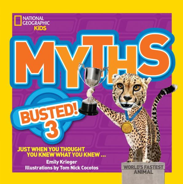 MYTHS BUSTED! 3 (NATIONAL GEOGRAPHIC KIDS)