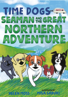 SEAMAN AND THE GREAT NORTHERN ADVENTURE (TIME DOGS, BK. 2)