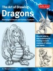 The Art of Drawing Dragons by Michael Dobrzycki