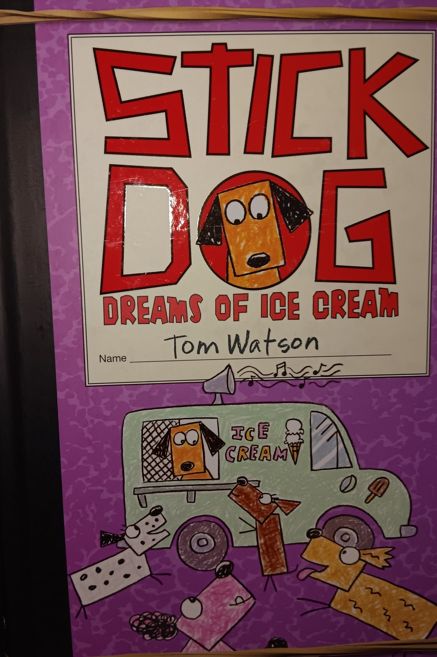 STICK DOG - DREAMS OF ICE CREAM