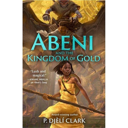 Abeni and the Kingdom of Gold